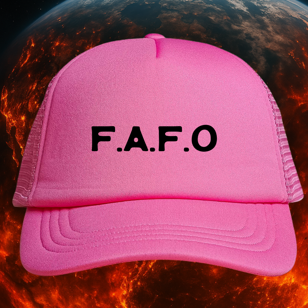 👉"F*CK AROUND FIND OUT" HAT Foam Trucker🔥